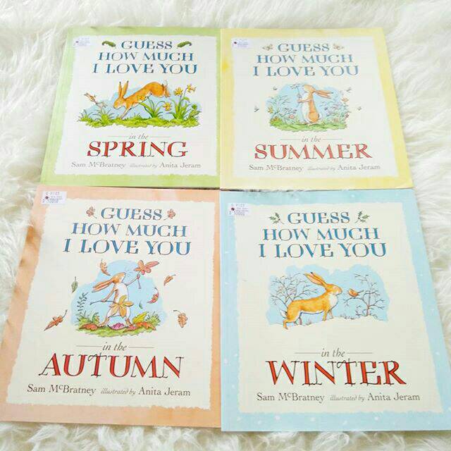 Guess How Much I Love You Spring Summer Autumn Winter