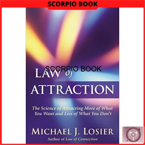 Law of Attraction - michael j losier