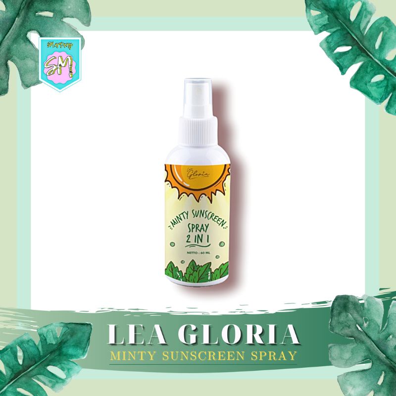 [BPOM] Lea Gloria Minty Sunscreen Spray Mist | Reapply Sunblock Praktis | Sun Screen Sunblok block blok | Pelindung wajah dari mata hari