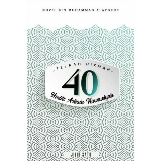 Jual Buku Telaah Hikmah 40 Hadits Arbain Nawawiyah Karya Habib Novel