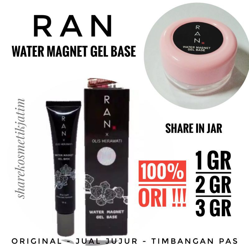 Ran Water Magnet Gel Base x Olis Herawati Share in Jar