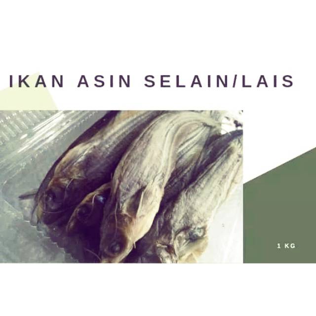 

Ikan asin selais/Lais