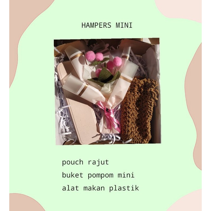 

HAMPERS MURAH (BUKET MINI POMPOM , ALAT MAKAN , POUCH RAJUT )