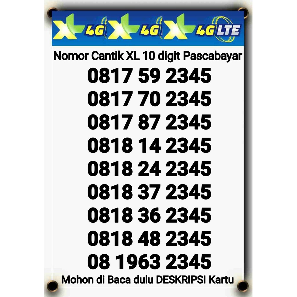 NOMOR CANTIK XL-AXIATA 10 DIGIT PRIORITAS PASCABAYAR SERIES EKOR NAIK 2345
