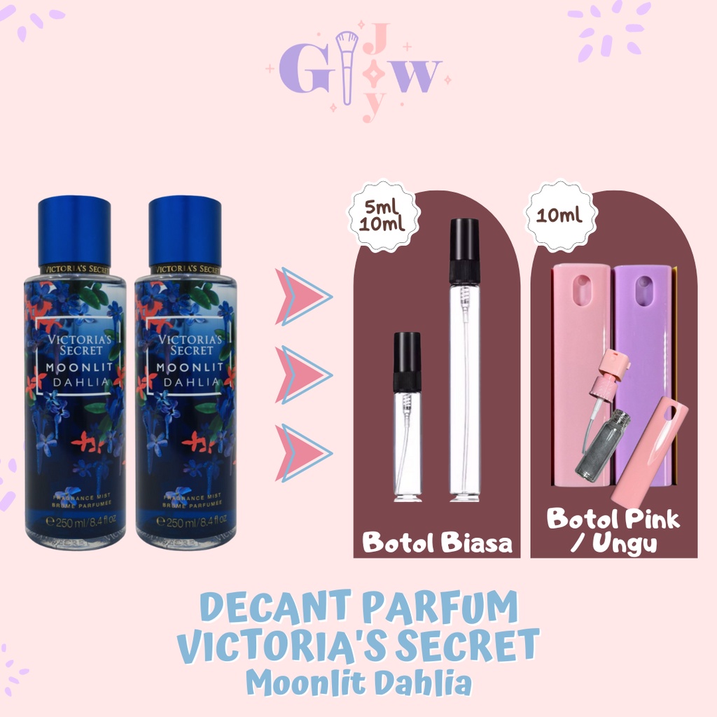 VICTORIA'S SECRET (Decant Parfum) Moonlit Dahlia Body Fine Fragrance Mist VS parfum badan tubuh wangi tahan lama murah bpom share in jar bottle harum seharian