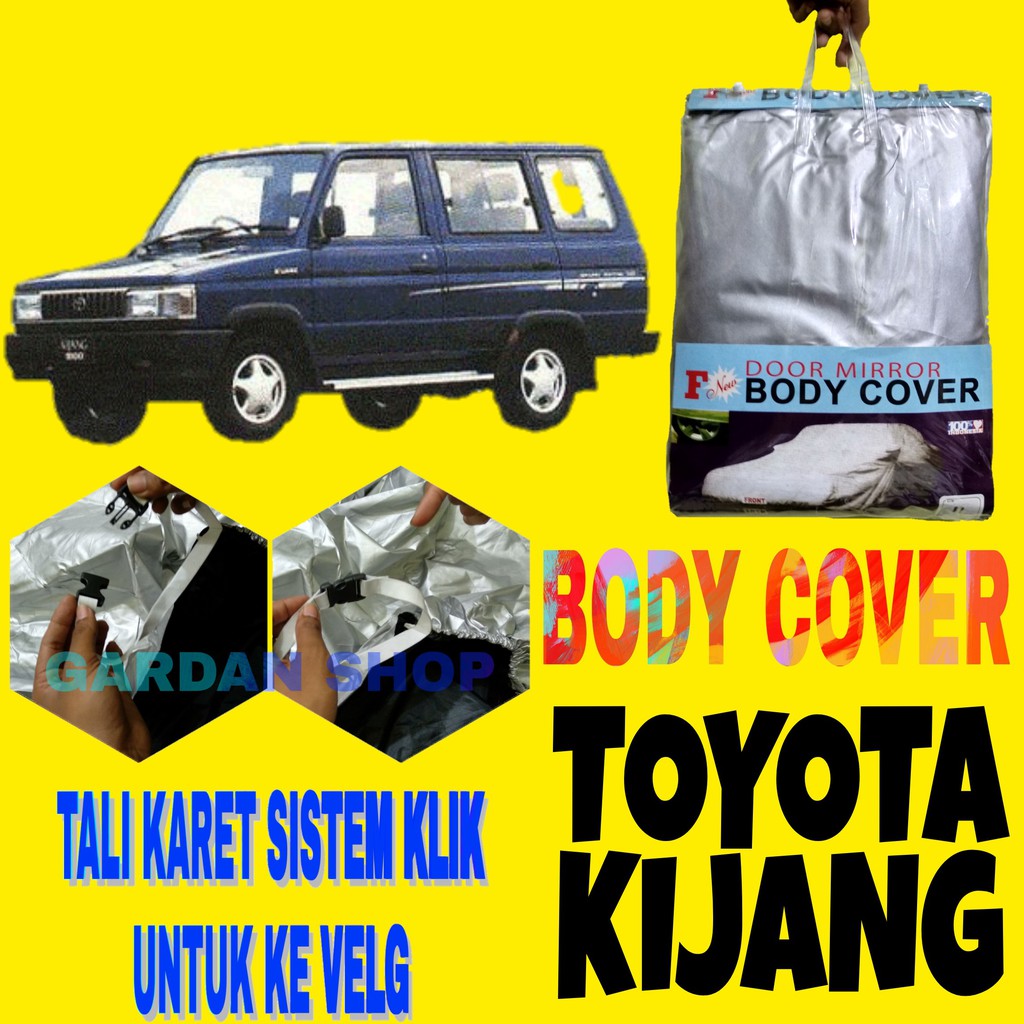 Body Cover KIJANG SUPER Sarung Penutup Bodi Mobil Kijang Super Long Ada Tali Karet KLIK Ke Velg