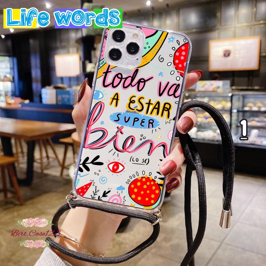 SOFTCASE SLINGCASE LANYARD BENING LIFE WORDS OPPO VIVO XIAOMI SAMSUNG REALME IPHONE ALL TYPE BC5718