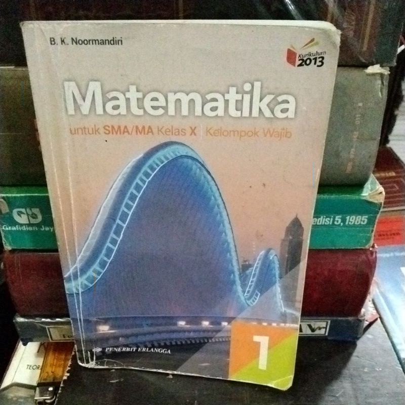 matematika untuk SMA kelas 10 BK noormandiri