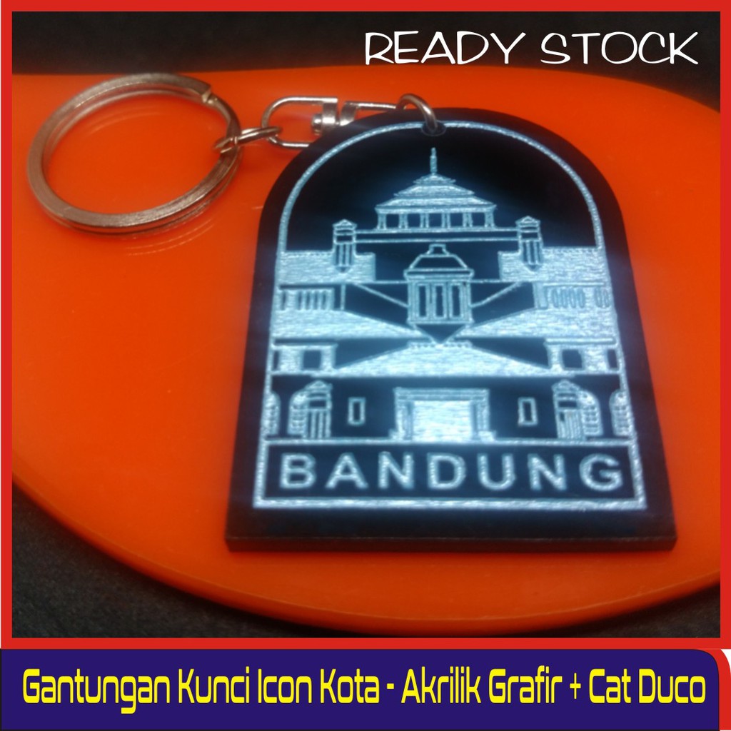 Icon Kota Bandung Jawa Barat - Gantungan Kunci Akrilik Grafir Cat Duco - Souvenir Wisata - Oleh-oleh