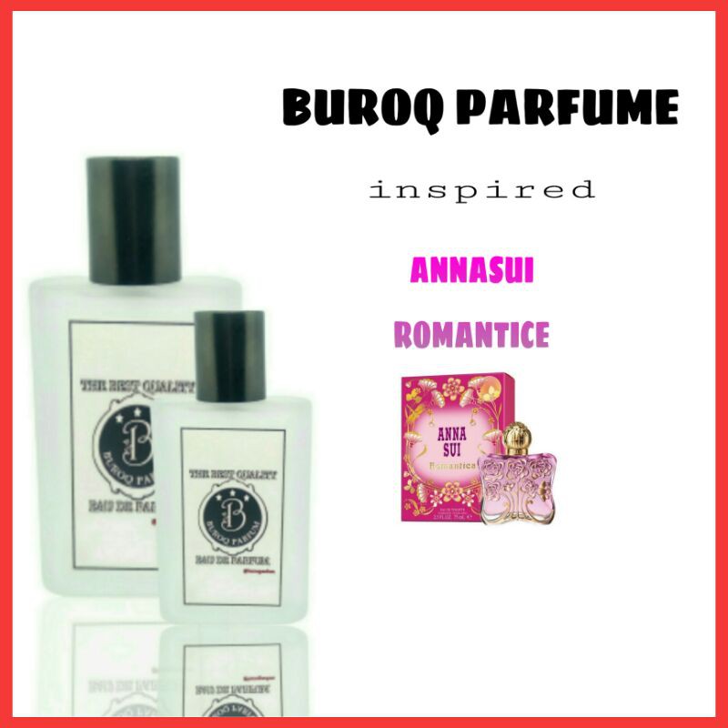 PARFUM WANITA ANASUI ROMANTICE / ROMANTIS SEGER BUNGA MANIS BUAH SEDANG _inspired by BUROQ PARFUM