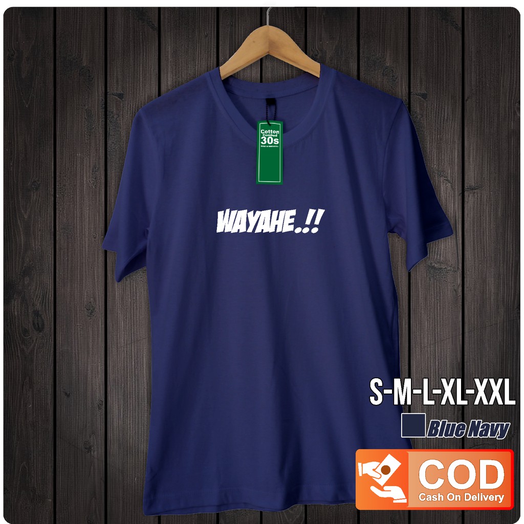 Kaos Wayahe Kaos Distro Kaos Viral Kaos Lucu Kaos Outdoor