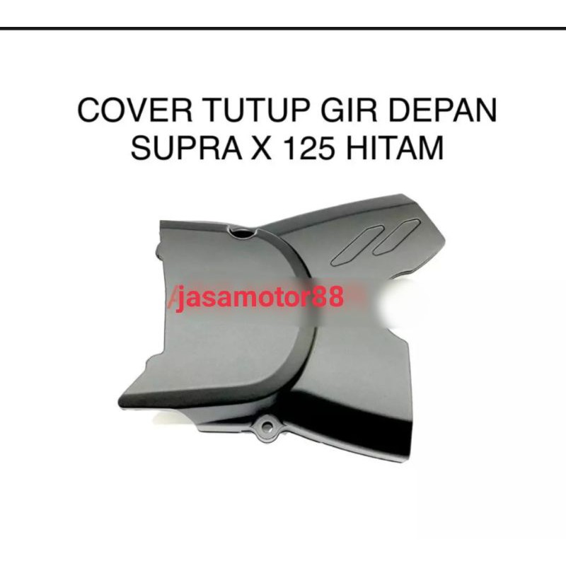 COVER TUTUP GEAR GIGI TARIK DEPAN EKOR IKAN SUPRA X 125 WARNA HITAM
