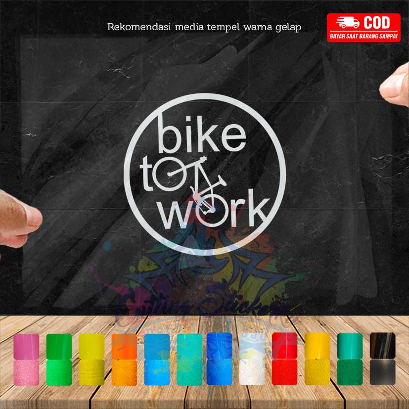 Cutting Stiker Bike To Work Variasi Sepeda Sticker Frame Aksesoris Body Style Lipat Keren Decal Striping Bike Road Fixie Mtb Balap Timbul Universal Murah Reflective Nyala Tahan Air Bodi Hologram Batang Gunung Anak Sepedah Kustom Modif