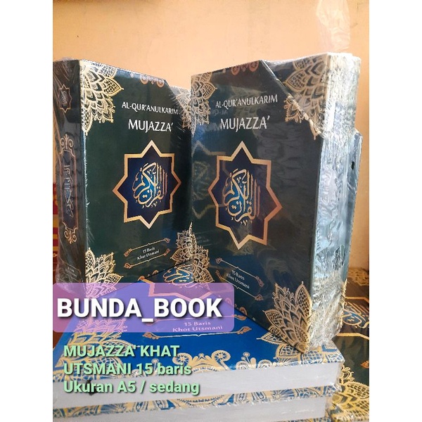 mujazza' khat utsmani 15 baris mujazza perjuz alquran 30 juz A5 box karton