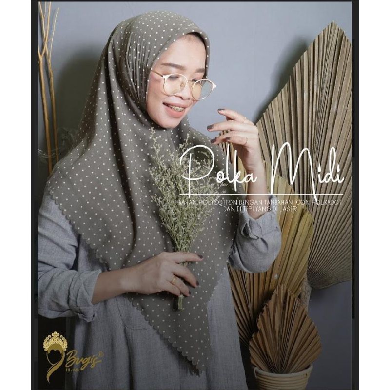 Polka Midii By Bugis Hijab