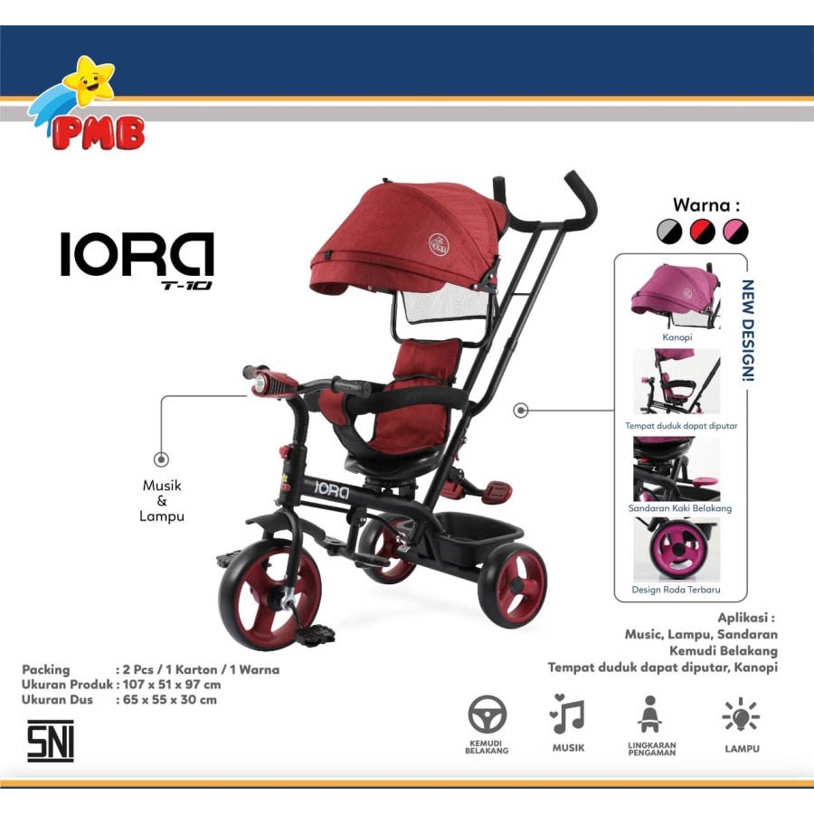 Sepeda Anak Tricycle IORA T10 PMB TOYS Roda Tiga Garansi Original SNI COD-2
