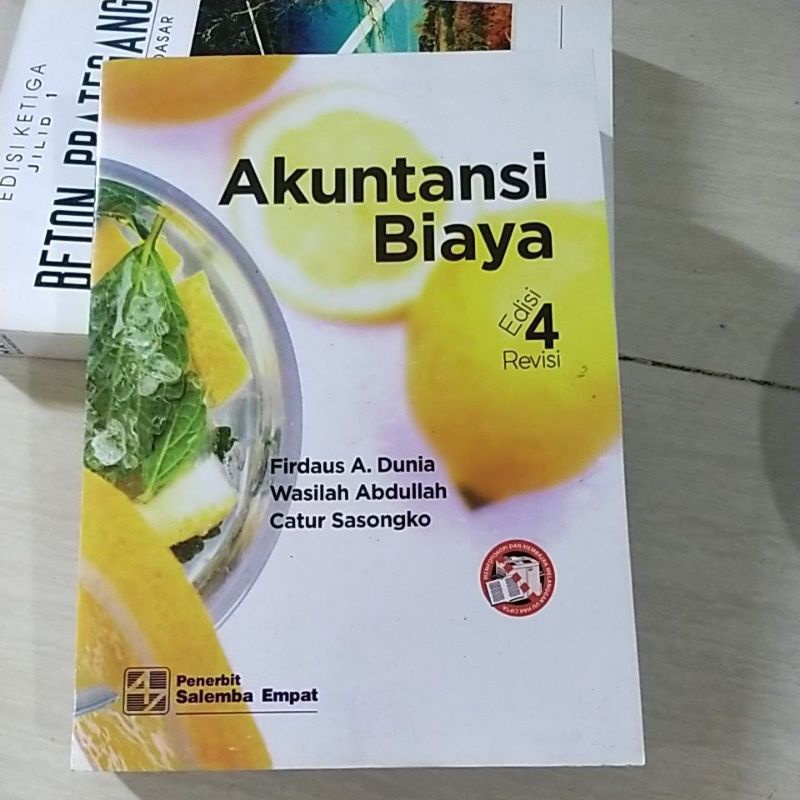 

Akuntansi biaya edisi 4 by firdaus A. dunia