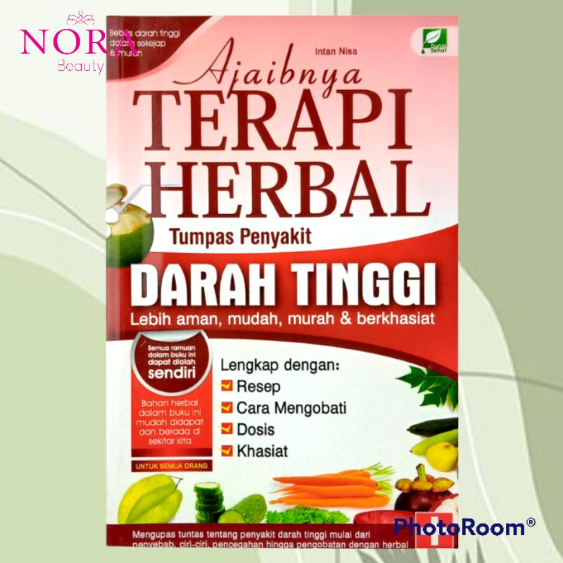 Buku ajaibnya terapi herbal tumpas penyakit darah tinggi // murah