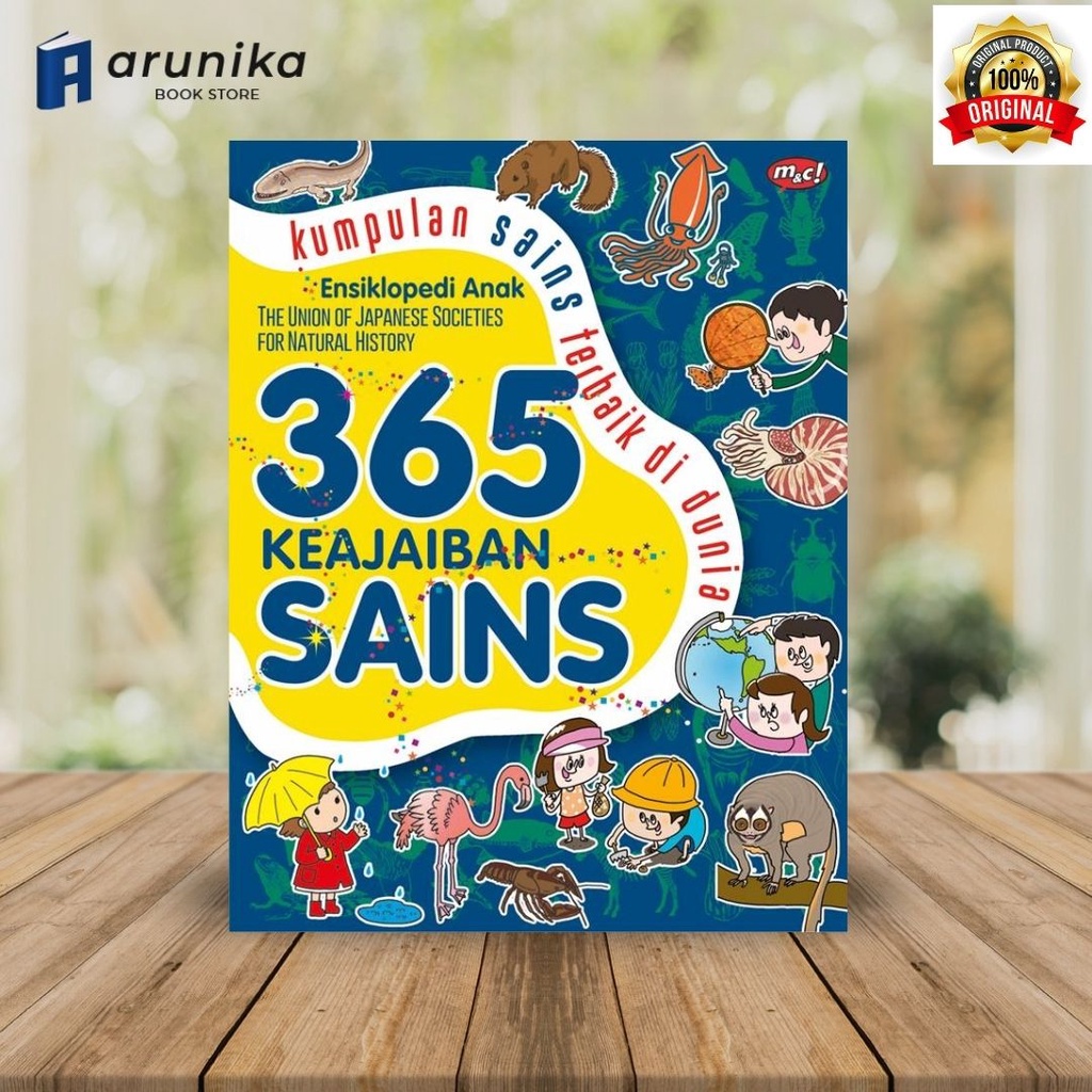 Ensiklopedia Anak 365 Keajaiban Sains Kumpulan Sains Terbaik di Dunia / Original
