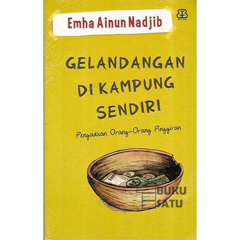 Gelandangan di Kampung Sendiri