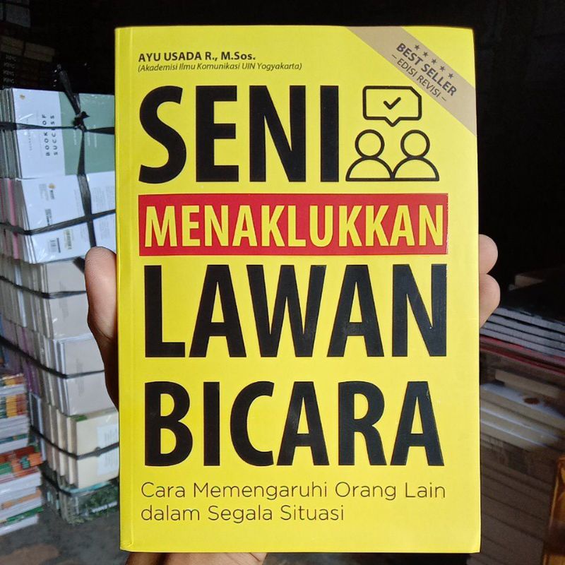 BUKU MOTIVASI SENI MENAKLUKKAN LAWAN BICARA BEST SELLER