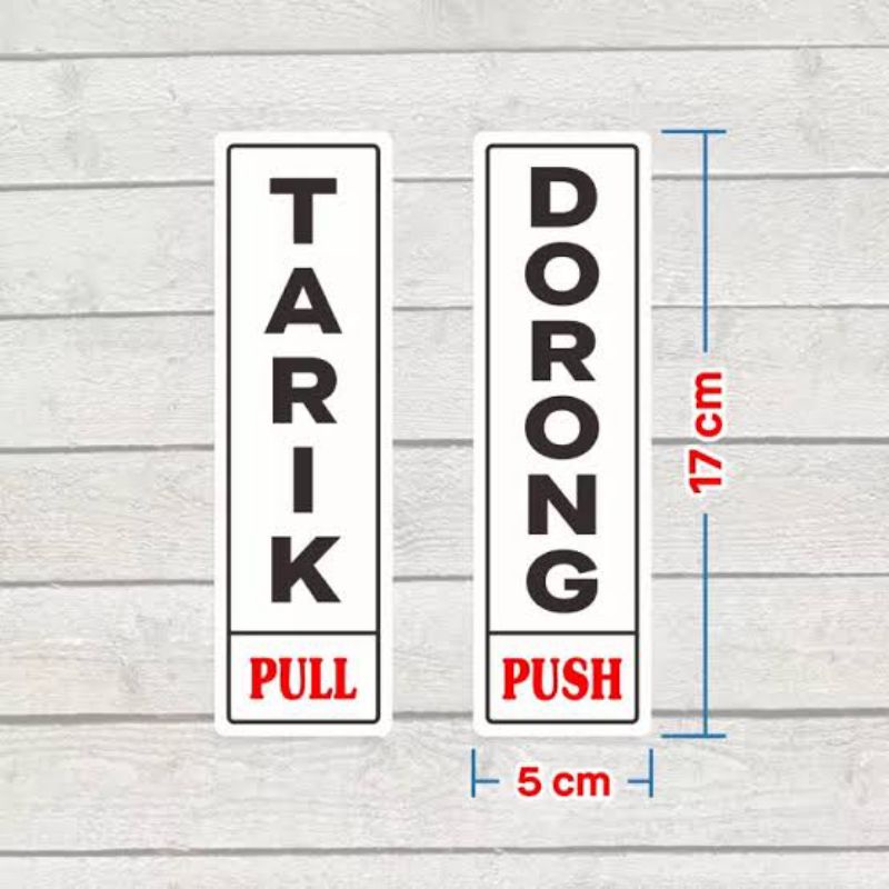 

stiker tulisan tarik dorong stiker sign stiker tarik dorong