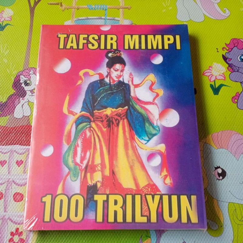 BUKU TAFSIR MIMPI (TOGEL) 100 TRILYUN