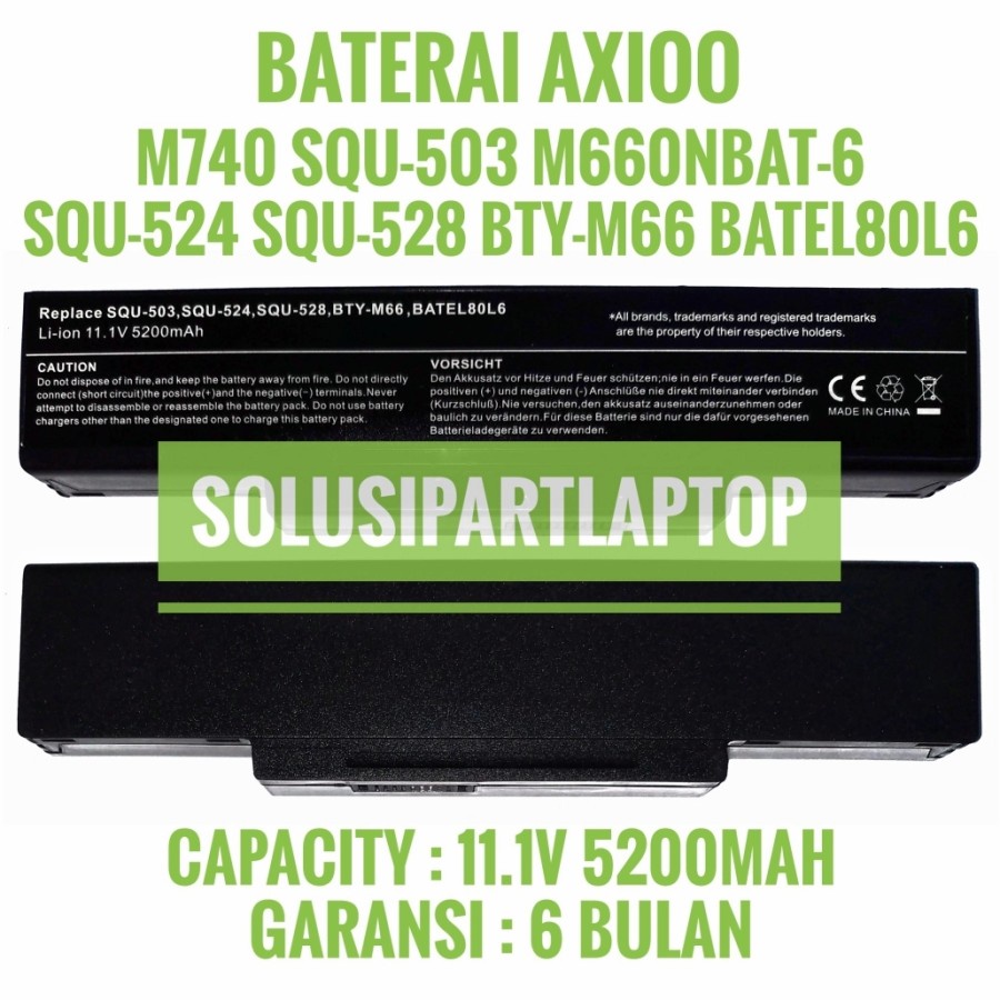 Baterai Axioo M740, M740BAT, M740BAT-3, M740BAT-6, M660NBAT-6