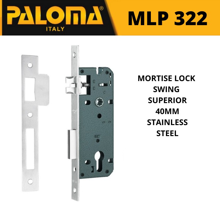 Body Kunci PALOMA MLP 322 SUPERIOR SWING 40MM  STIANLESS STEEL