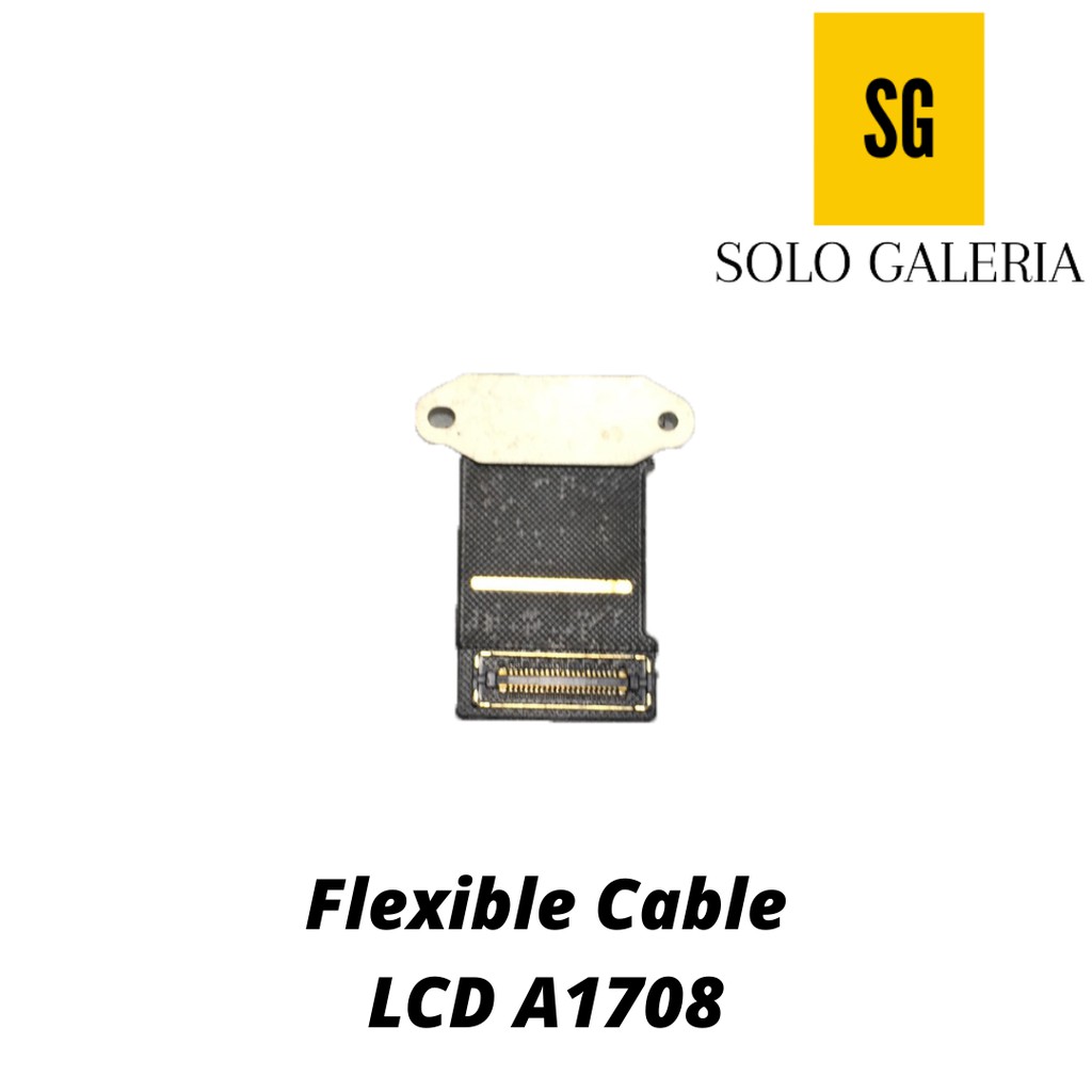 Flexible Cable LCD A1708