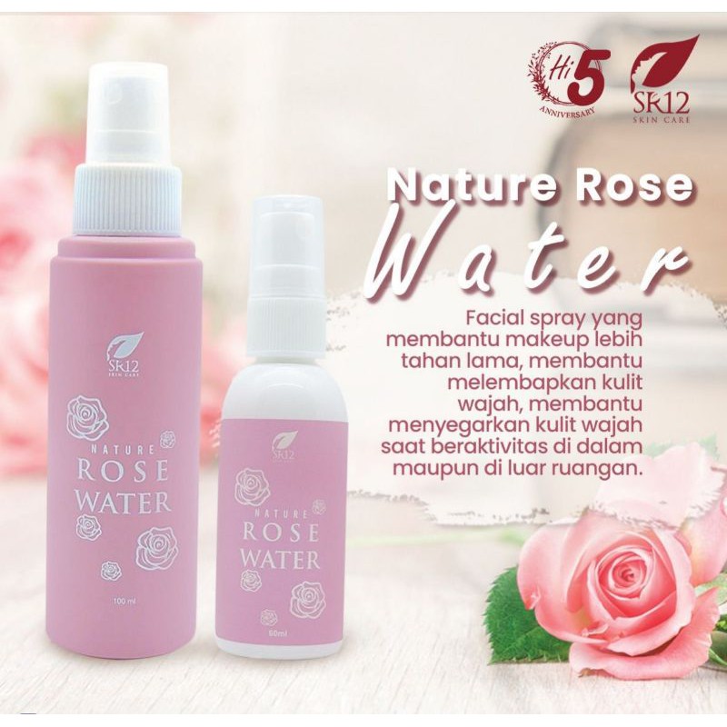 Nature Rose Water SR12 - Membuat Make UP Tahan Lama - Untuk Kulit Normal Flek Hitam dan Berminyak