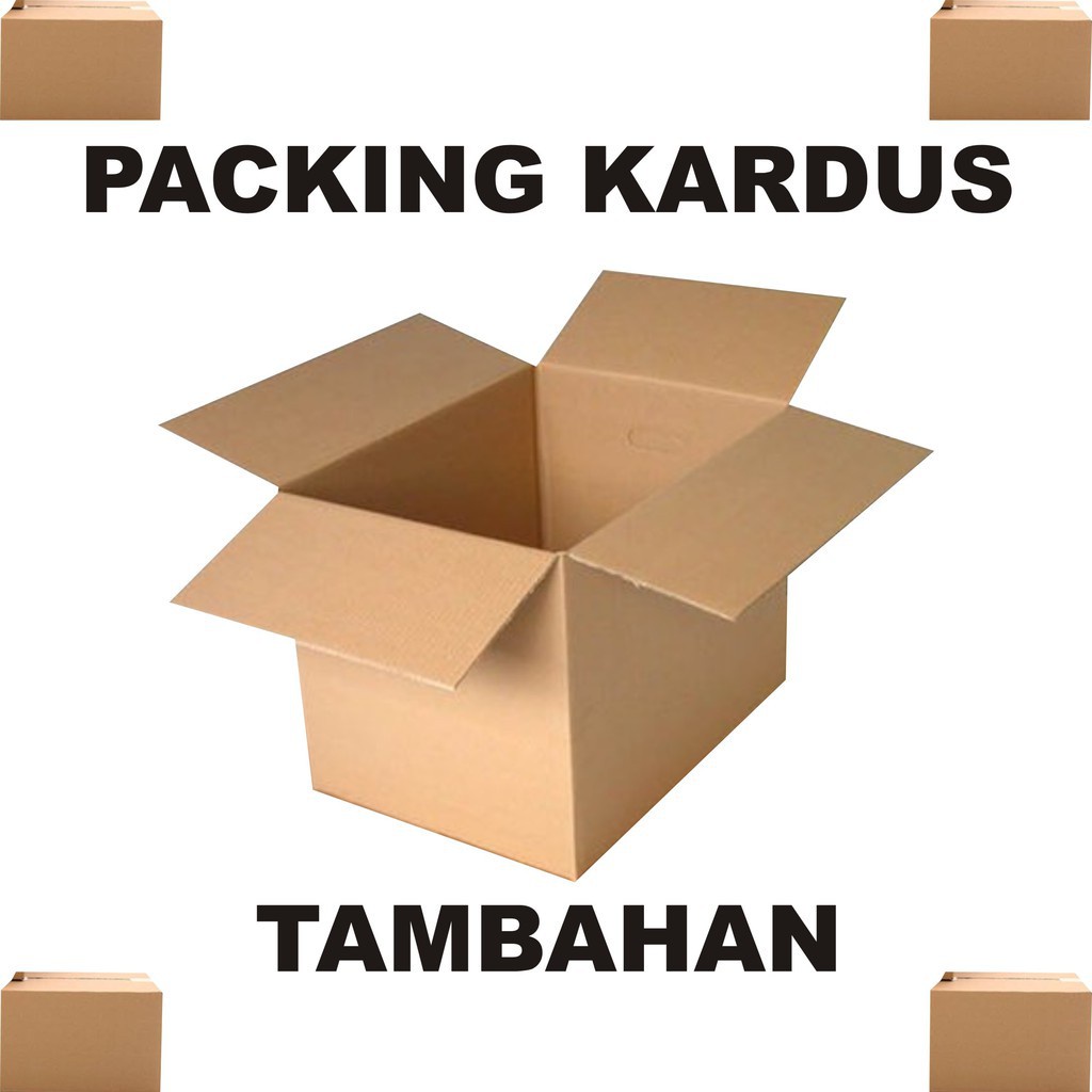 

EXTRA PACKING KARDUS / BOX PENGAMAN (untuk menambah proteksi pada barang anda)