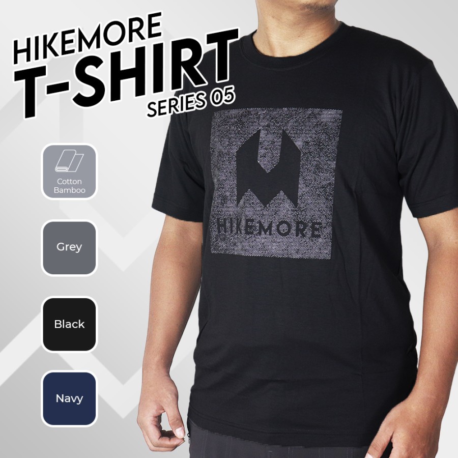 Hikemore T-Shirt 05 Kaos Lengan Pendek Casual Pria Wanita Cotton Bamboo Outdoor Original