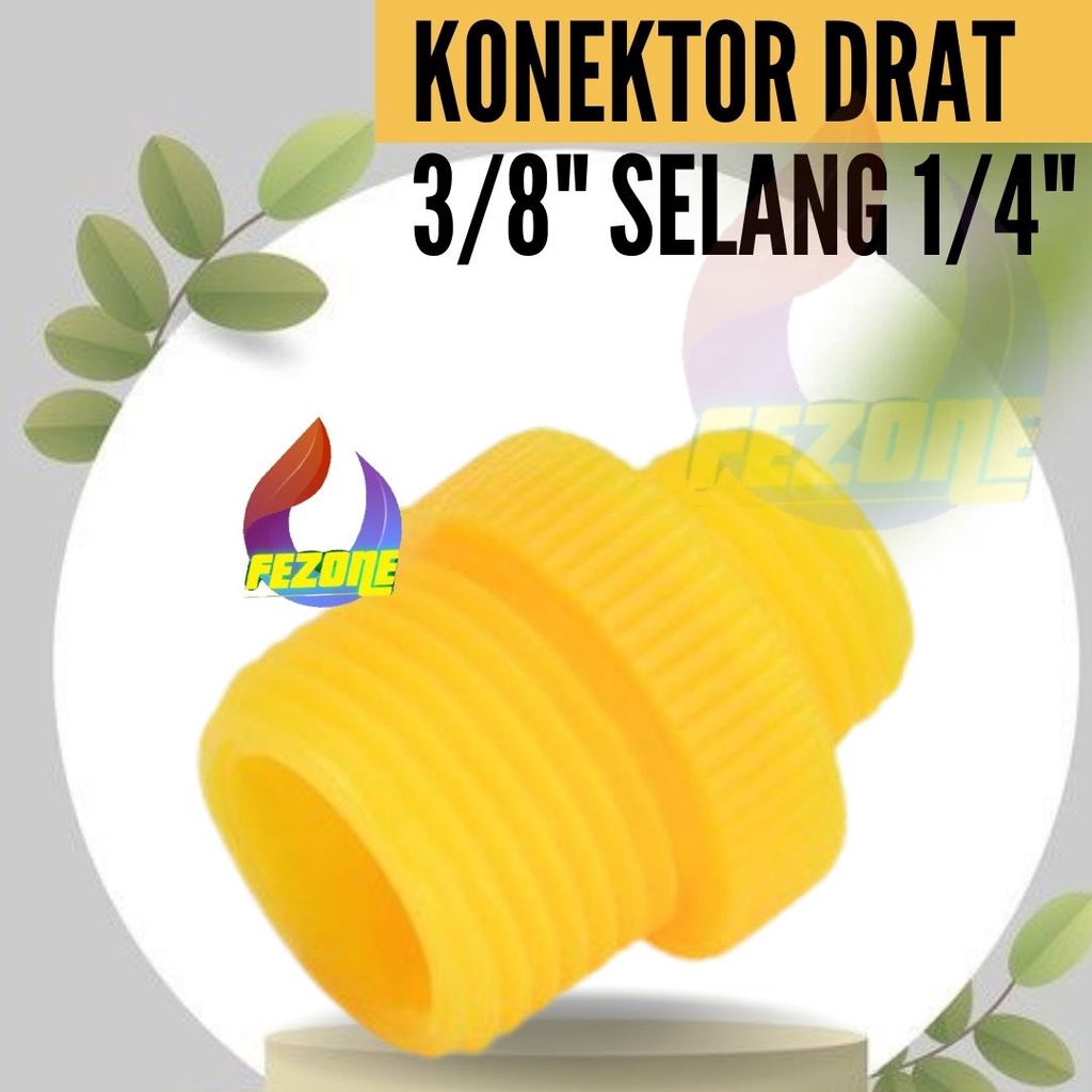 CONNECTOR KONEKTOR DRAT 3/8&quot; SELANG 1/4&quot; FEZONE