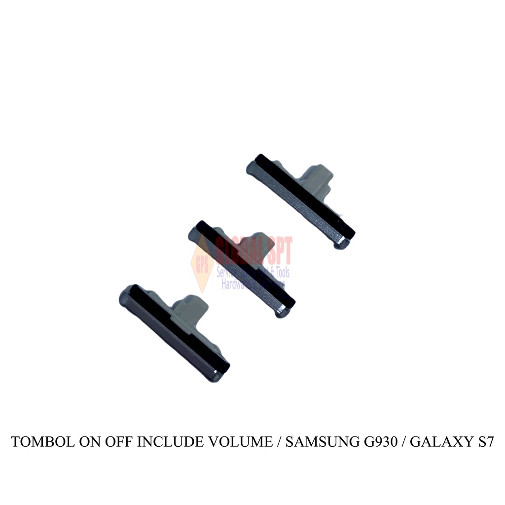 TOMBOL LUAR SAMSUNG G930 ON OFF INCLUDE VOLUME / TOMBOL RUBBER SAMSUNG S7 ON OFF VOL