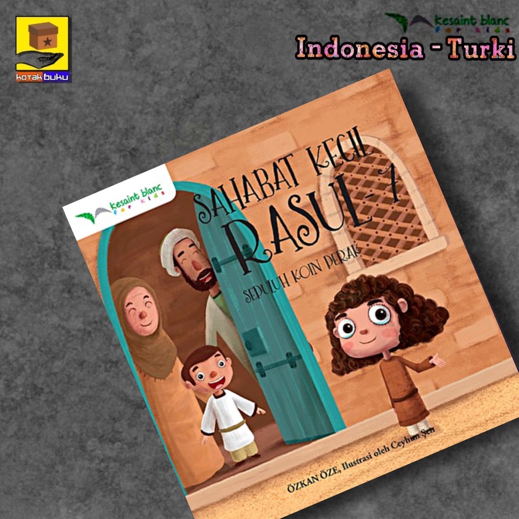 Buku Cerita Anak / Cerita Nabi / Sahabat Kecil Rosul / Buku Cerita / Bilingual book-KOIN PERAK