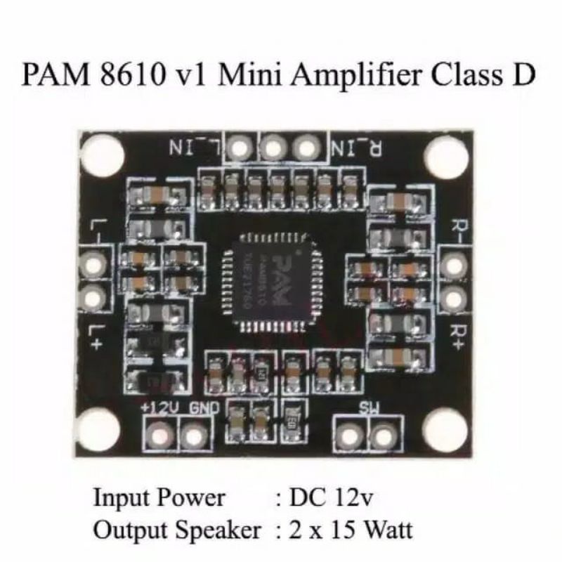 KIT MODUL 12V POWER 2X15W PAM8610 CLASS D MINI DIGITAL AUDIO AMPLIFIER