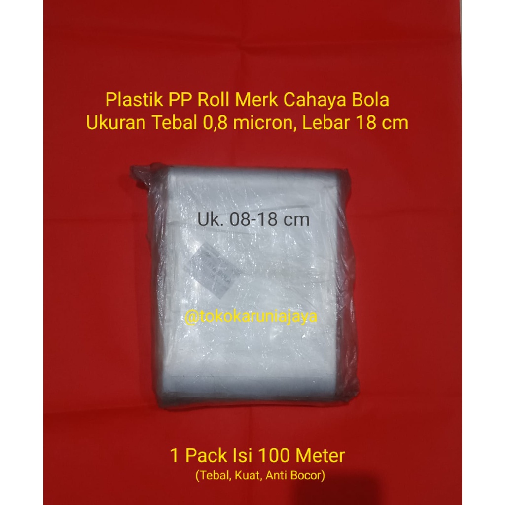 Plastik PP Roll Merk Cahaya Bola Ukuran Tebal 0,8 Micron, Tebal 18 cm (Harga Per 100 Meter)