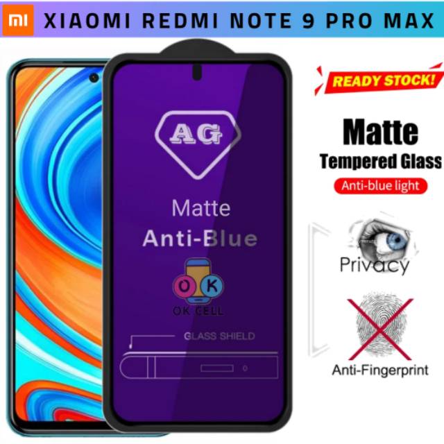 Tempered Glass Matte Glare Xiaomi Redmi Note 9 Pro Max TG Anti Gores Anti Blue Radiasi Full Layar