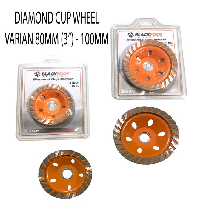 BLACKFOOT Diamond Cup Wheel/ DW Cup Varian Ukuran 80MM - 100MM