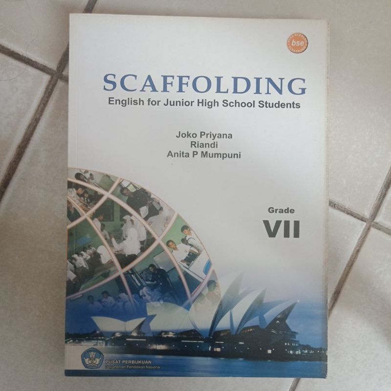 Bahasa Inggris Scaffolding kls 1 SMP KTSP 2006