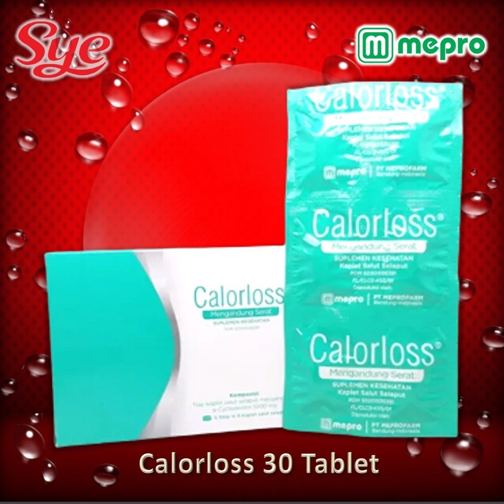 BPOM CALORLOSS 30 TABLET / OBAT PELANGSING DIET / OBAT DETOKS / SYE