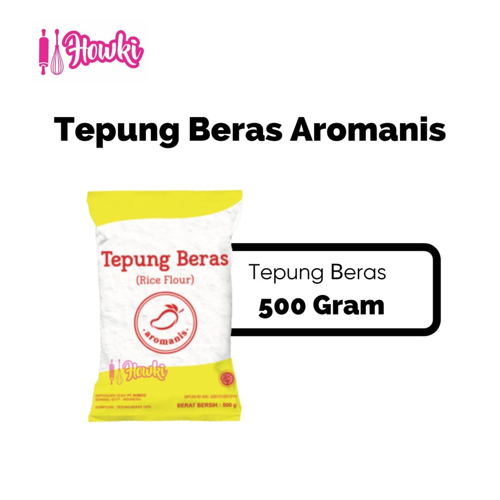 

Tepung Beras Aromanis 500gr.