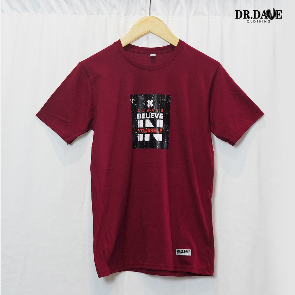kaos DR DAVE "ALWAYS BELIEVE" ( 1/2 lusin )