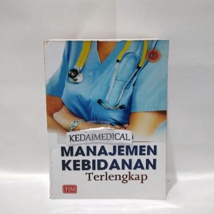 BUKU MANAJEMEN KEBIDANAN TERLENGKAP TIM