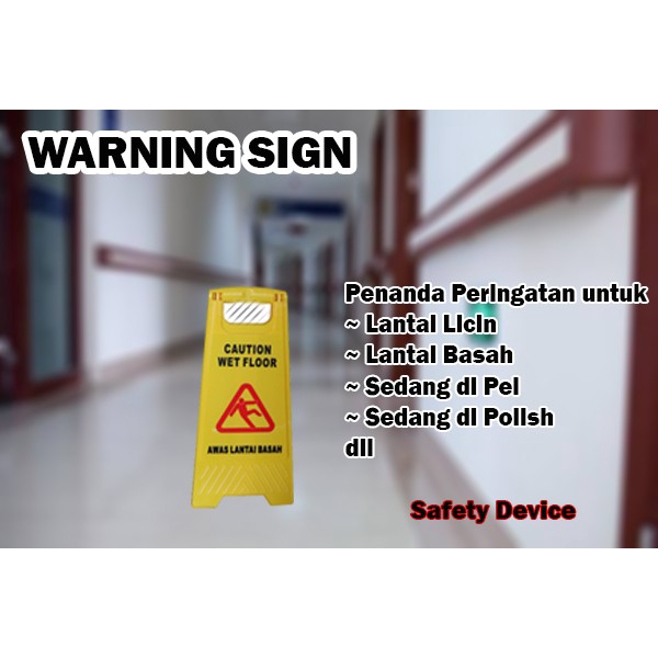 Warning Sign - Wet Floor Papan Peringatan Lantai Basah Licin