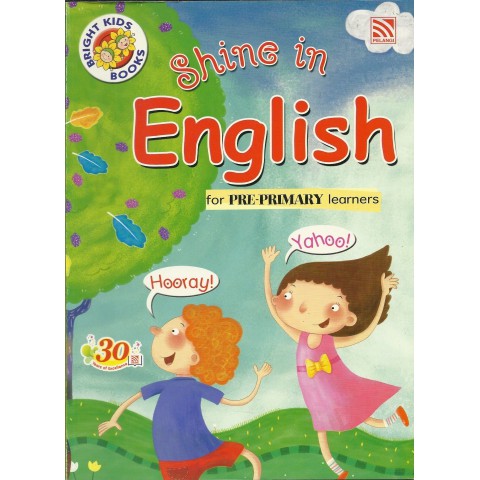 BRIGHT KIDS BOOKS - SHINE IN ENGLISH / BAHASA INGGRIS