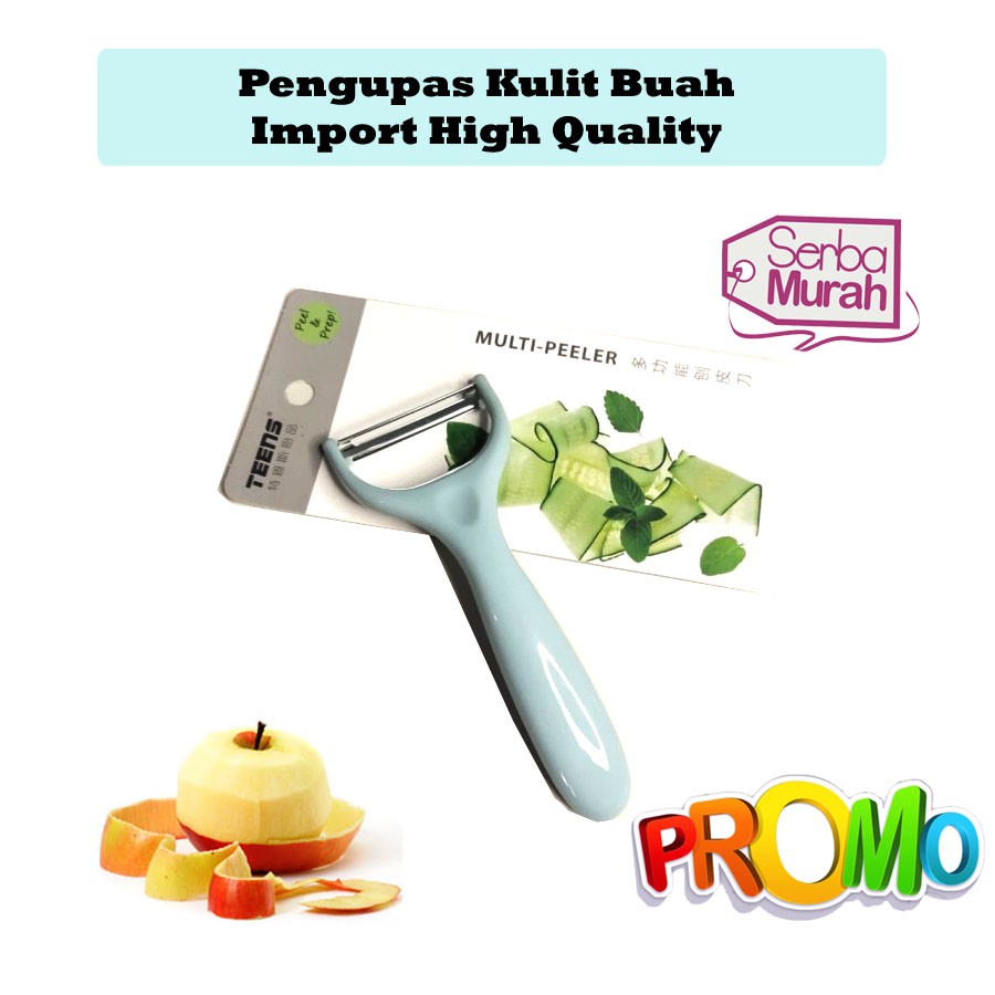 Pengupas Kulit Buah Import High Quality - Alat Dapur Multi Peeler