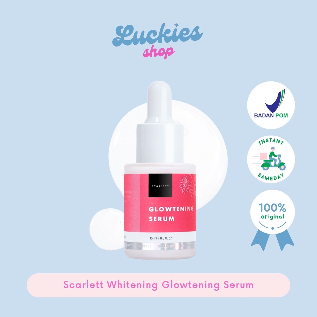 Scarlett Whitening Glowtening Serum Glowtening Pencerah Wajah Glowing Pemutih Wajah Scarlet ORI BPOM