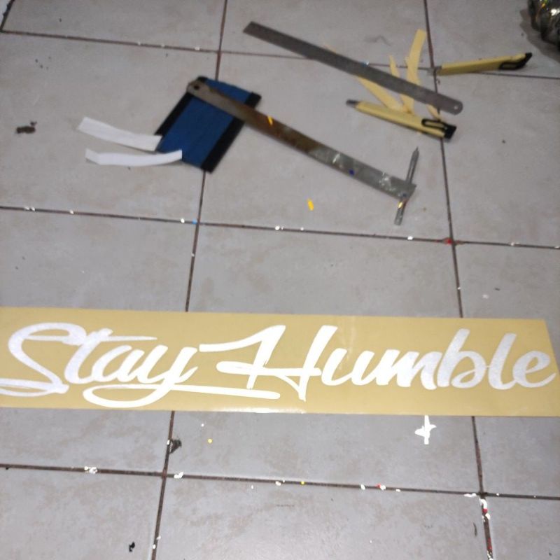 stiker murah STAY HUMBLE 60cm